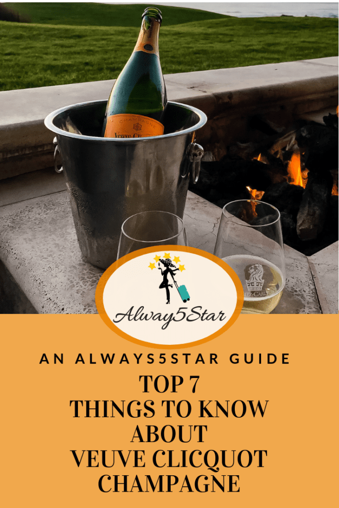 Top 7 Things to Know About Veuve Clicquot Champagne - Always5Star
